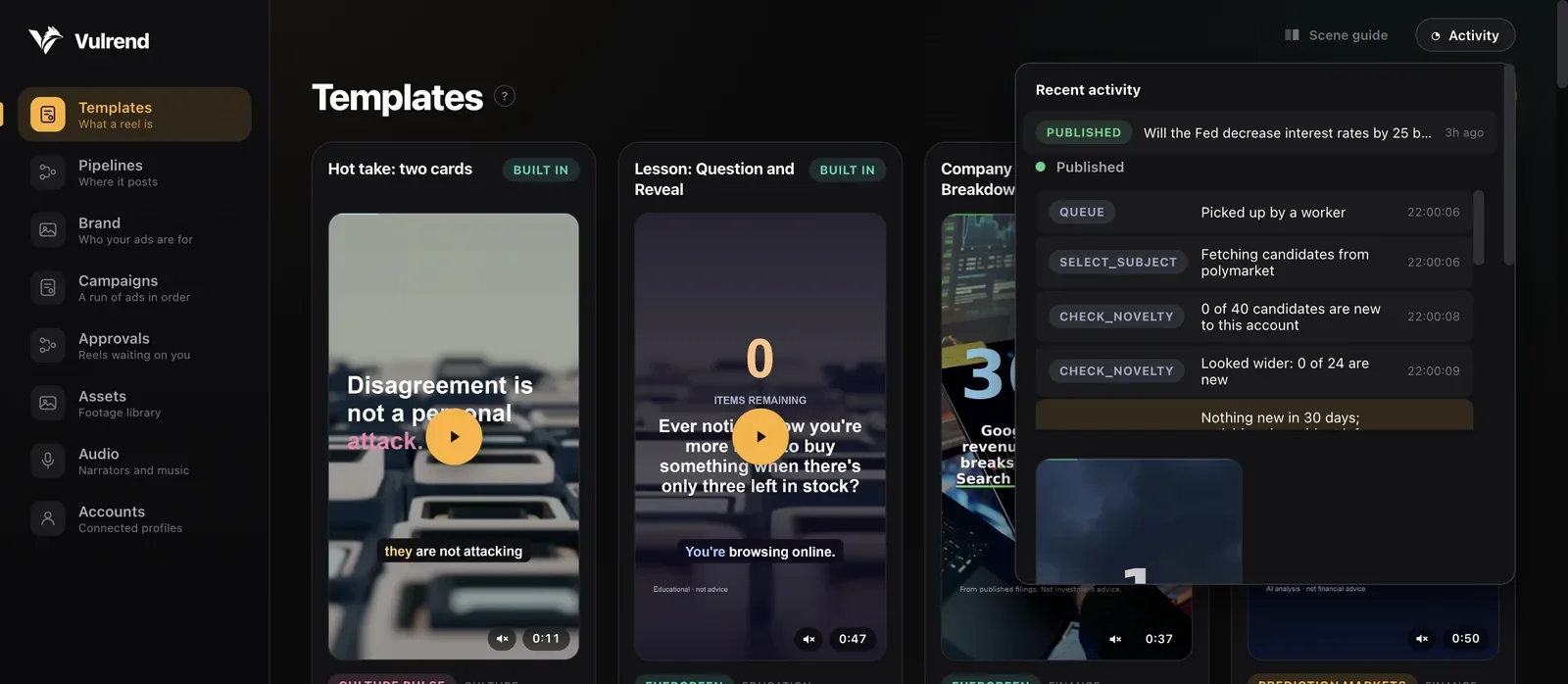 The Vulrend activity panel, listing each step of a run from the queue to published.
